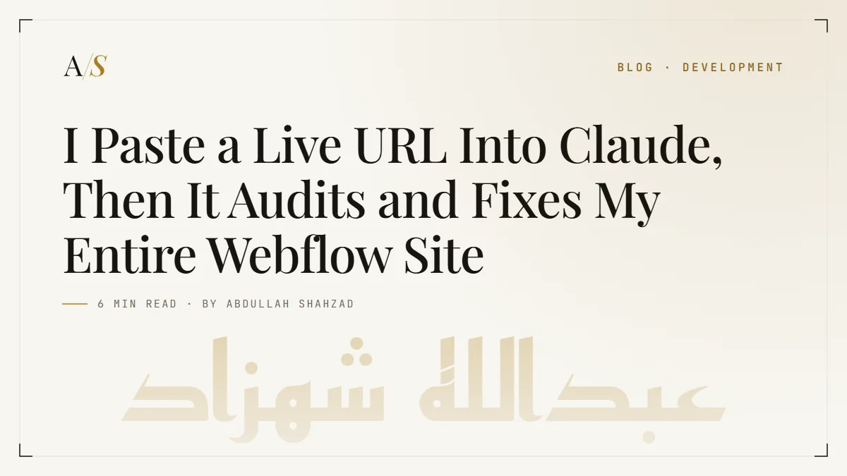 I Paste a Live URL Into Claude, Then It Audits and Fixes My Entire Webflow Site