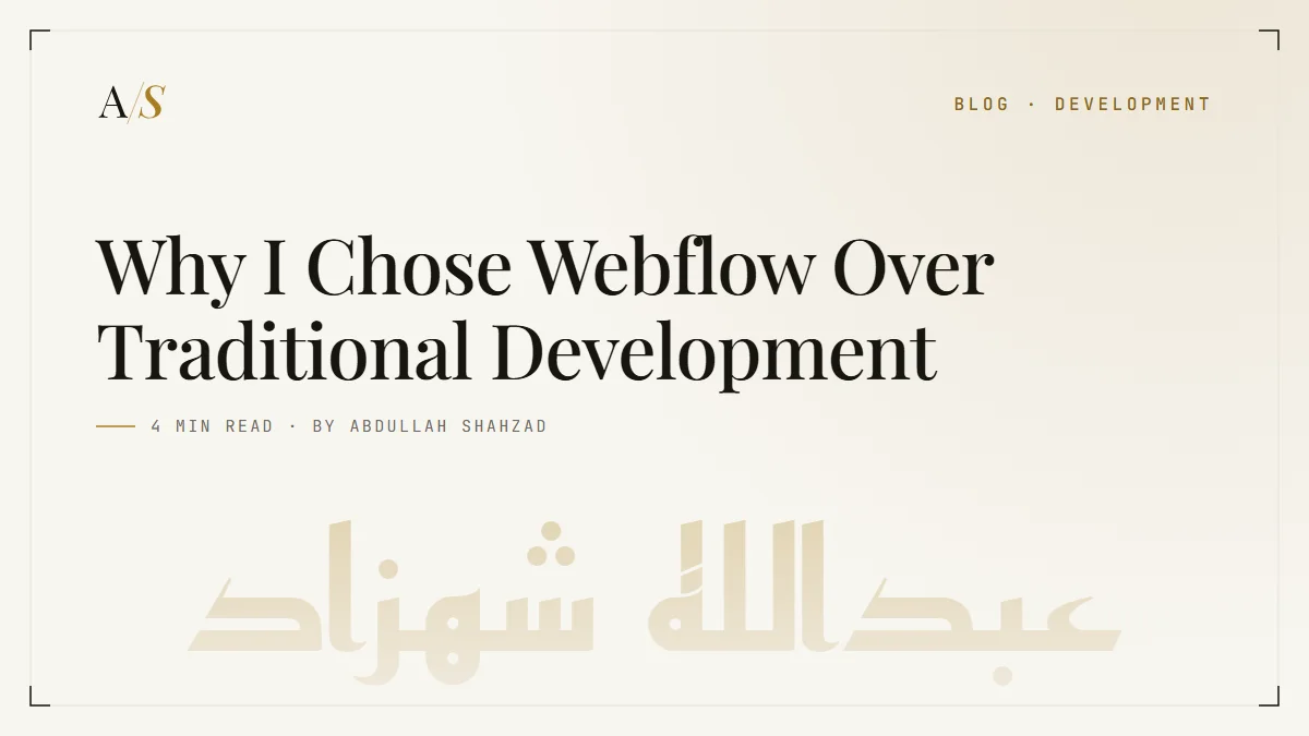 Why I Chose Webflow Over Traditional Development